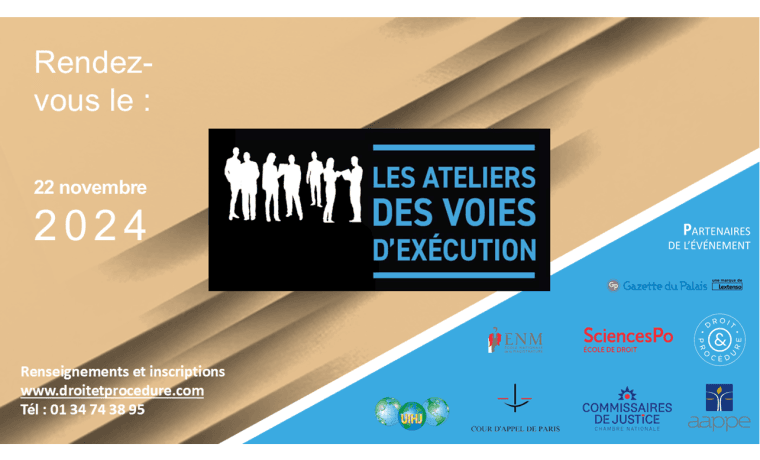 Les ateliers des voies d&rsquo;exécution